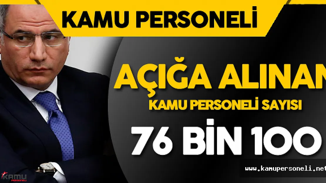 İçişleri Bakanı Açıkladı ! Kamuda Açığa Alınan Personel Sayısı 76 Bin 100