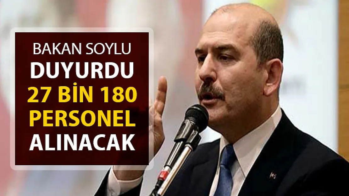 İçişleri Bakanı Soylu Duyurdu: Jandarmaya 27 Bin 180 Personel Alınacak