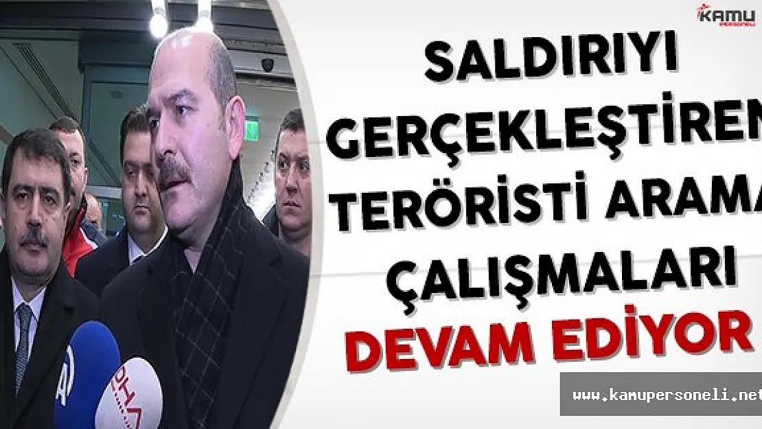 İçişleri Bakanı Soylu: Teröristi Arama Çalışmaları Devam Ediyor