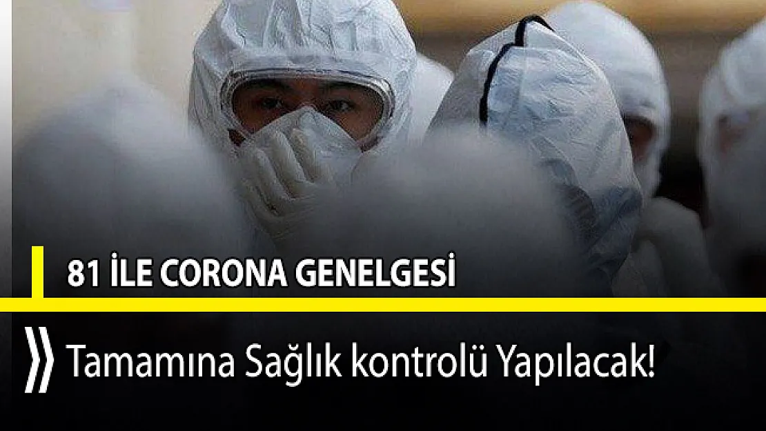 İçişleri Bakanlığı 81 ile corona genelgesi gönderdi!
