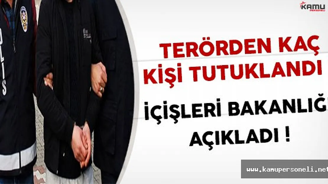 İçişleri Bakanlığı Tarafından Terör Operasyonlarında Bir Haftada Gözaltına Alınan Kişi Sayısı Açıklandı