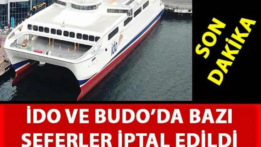İDO ve BUDO, iptal edilen seferler ilgili bilgi verdi