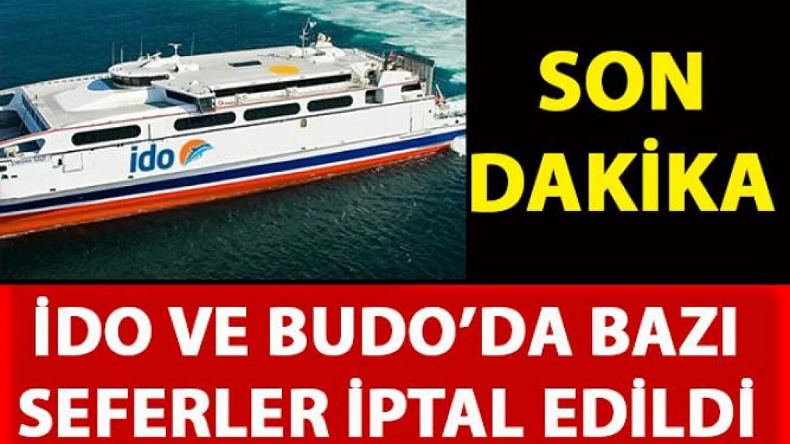 iDO'da iptal edilen seferler- BUDO'da iptal edilen Seferler
