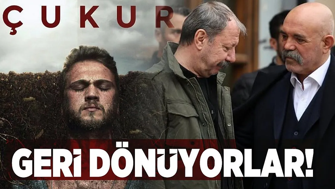 İdris Koçovalı ve Paşa Çukur dizisine geri dönüyor!