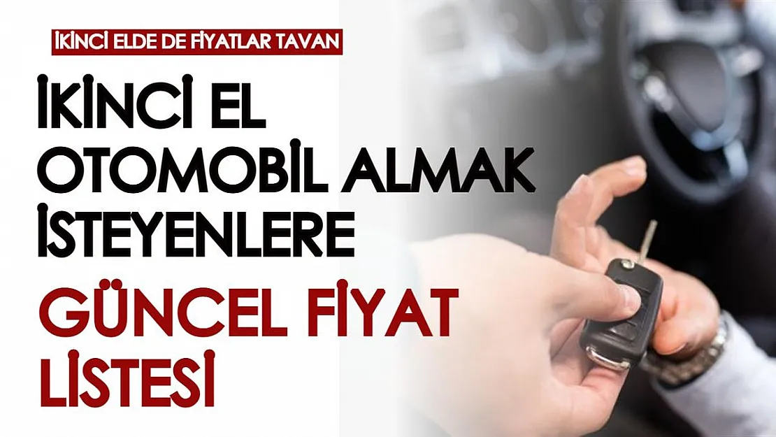 İkinci elde fiyatlar uçtu! Otomobil almayı düşünenler için tek tek açıklandı, ikinci el Renault, Fiat, Dacia fiyatları...