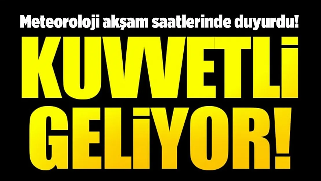 İl il sıralandı! Bu bölgede yaşayanlar yarın akşama kadar tedbirinizi alın!