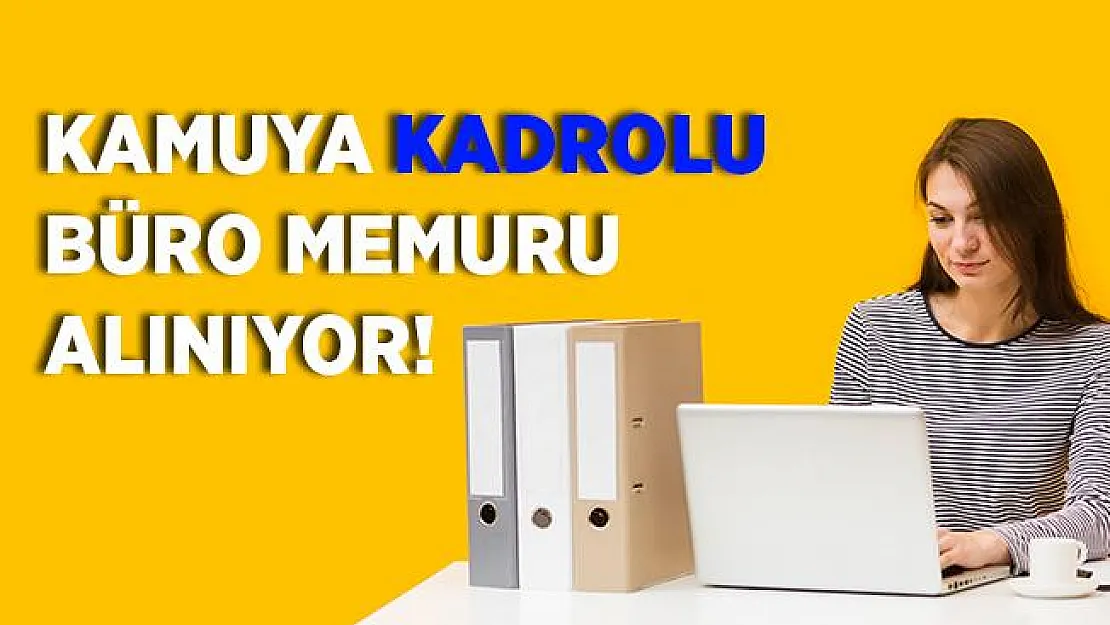İl Milli Eğitim Müdürlüğü'ne kadrolu 12 büro memuru alınacak! Başvurular 13 Temmuz'da son!