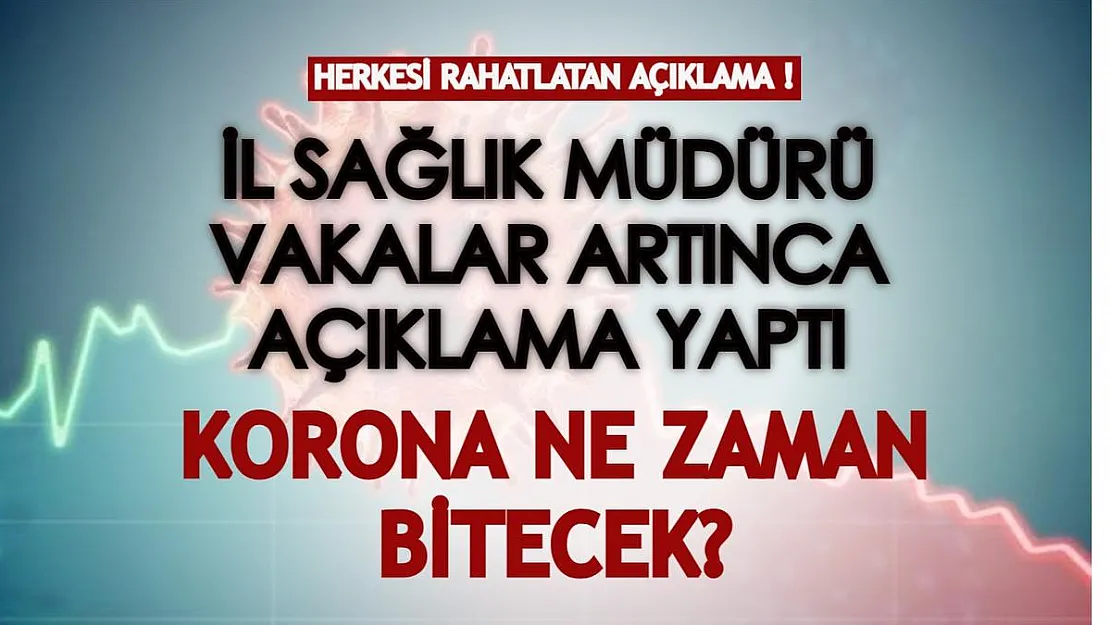 İl Sağlık Müdürü artan vakalara yönelik konuştu: Herkesi rahatlatan açıklama geldi!