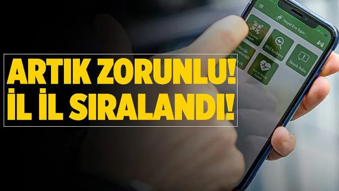 İllere göre HES kodunun zorunlu olduğu bölgelerin tam listesi!