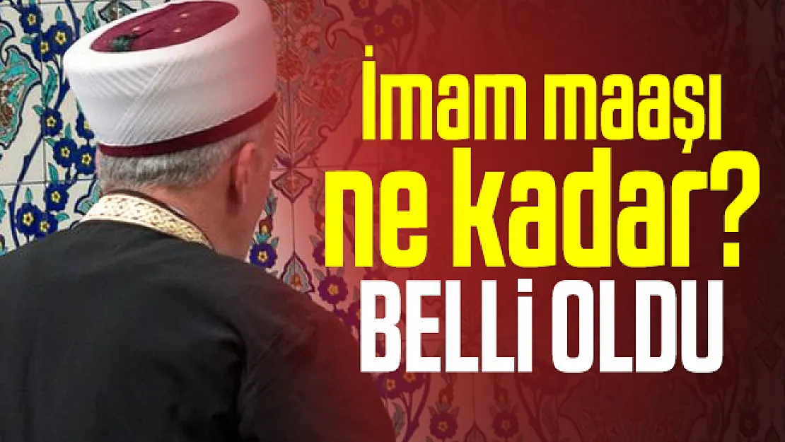 İmam maaşı ne kadar? 2020 imamlar ne kadar maaş alıyor?