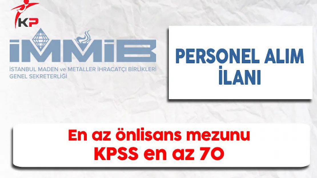 İMMİB Memur Personel Alım İlanı