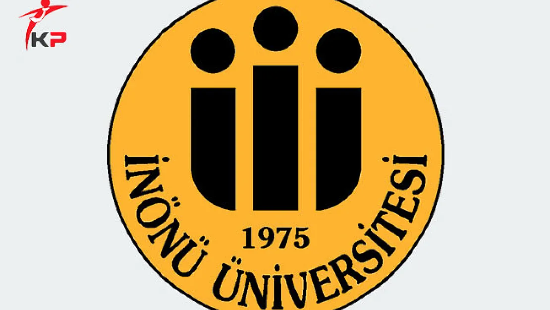 İnönü Üniversitesi Akademik Personel Alım İlanı