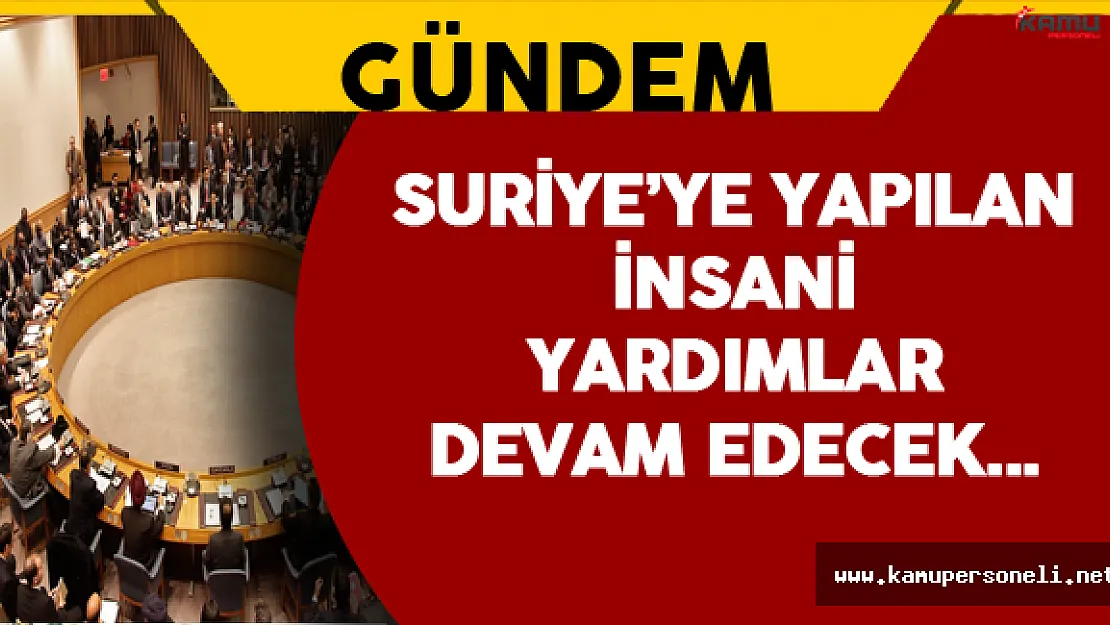 İnsani Yardımlar Yeniden Başlayacak