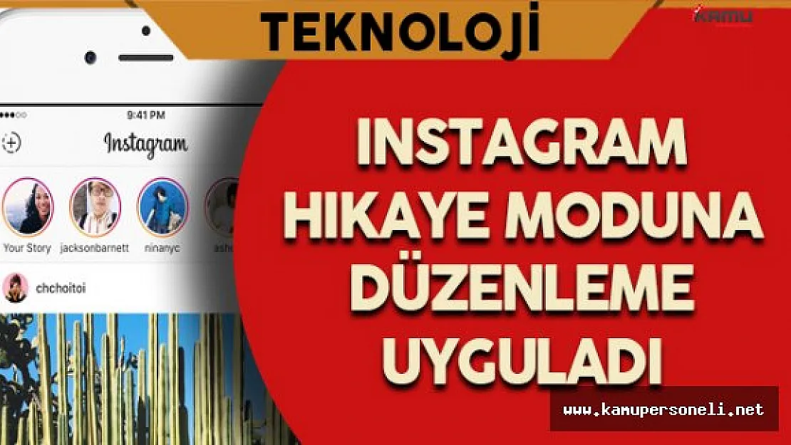 Instagram Hikaye Moduna Düzenleme Getirdi