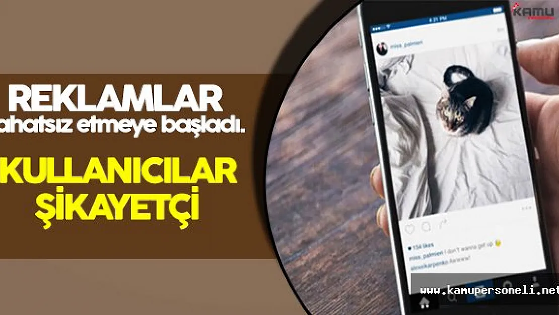 Instagram Reklamları Kullanıcıları Sıkmaya Başladı