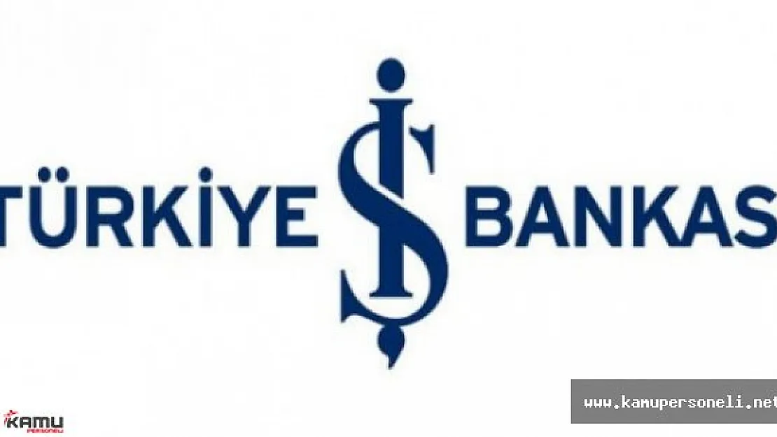 İş Bankası Güvenlik Görevlisi Personel Alım İlanı