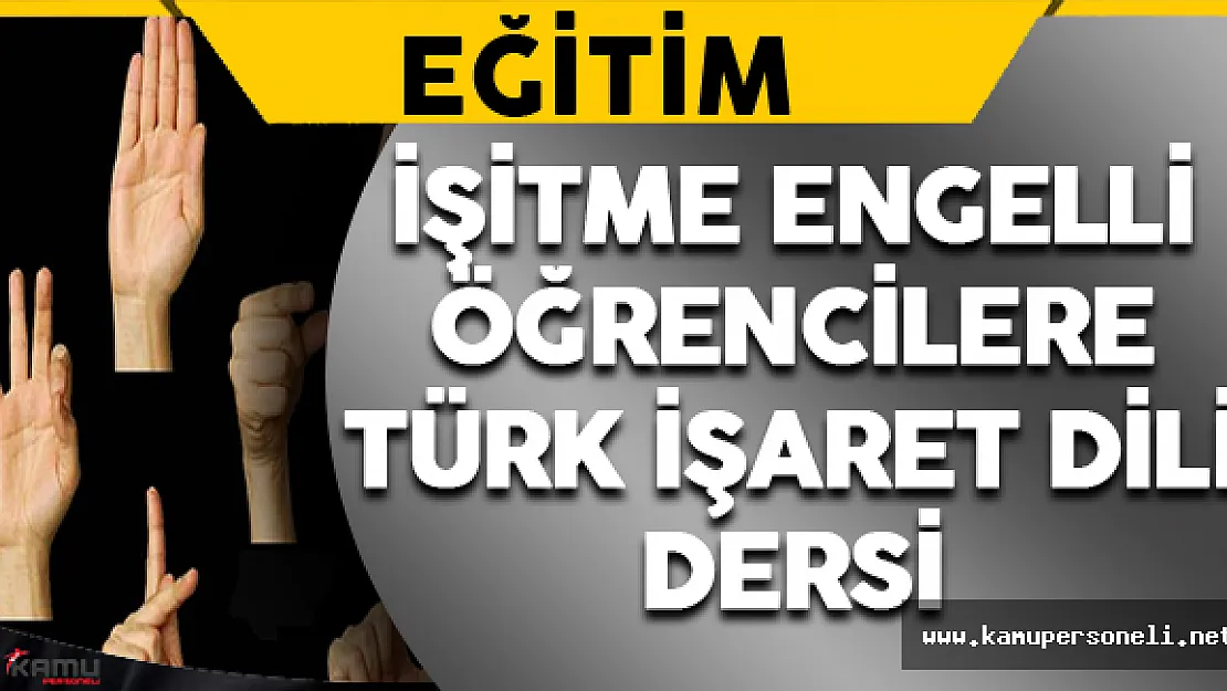İşitme Engelli Öğrencilere Özel Ders Fırsatı