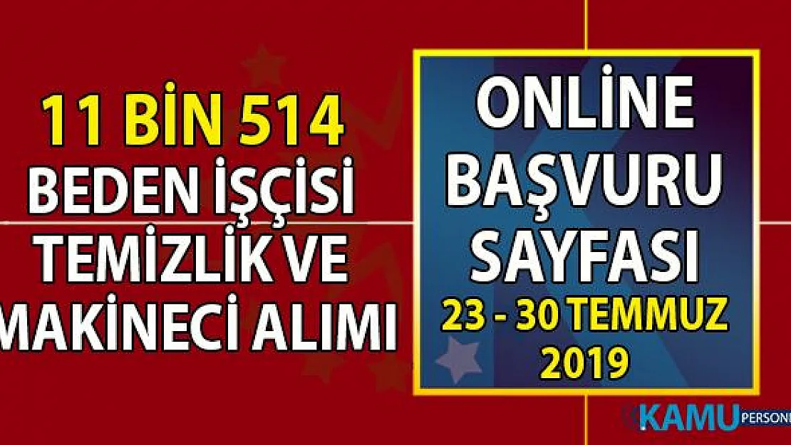 İŞKUR 23-30 Temmuz İş ilanları makineci, temizlik ve beden işçisi olarak 11 bin 514 personel alımı başvuru ilanı