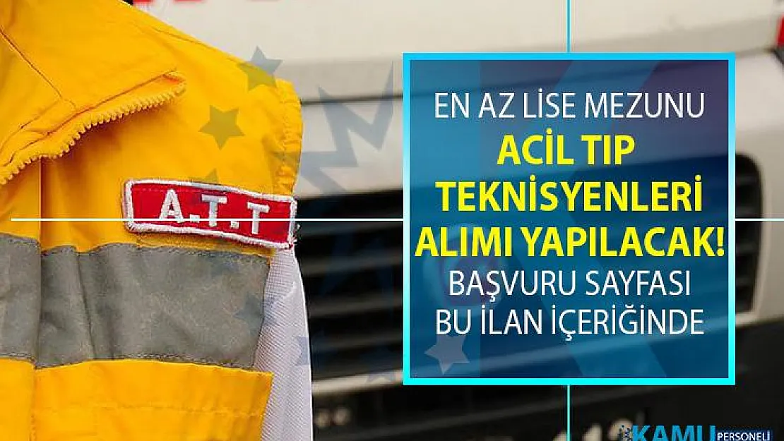İŞKUR 25 Haziran itibari ile KPSS şartsız ortaöğretim mezunu tıp teknisyeni alımı yapılacaktır!