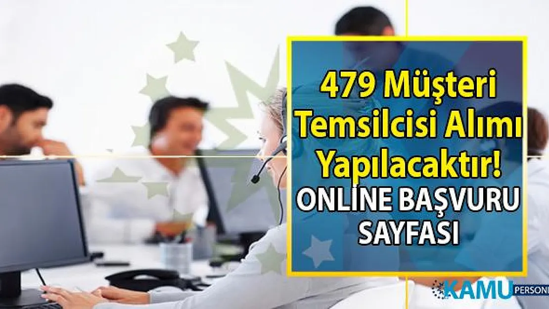 İŞKUR Çağrı Merkezi Müşteri temsilcisi iş ilanları kapsamında 479 personel alımı yapıyor