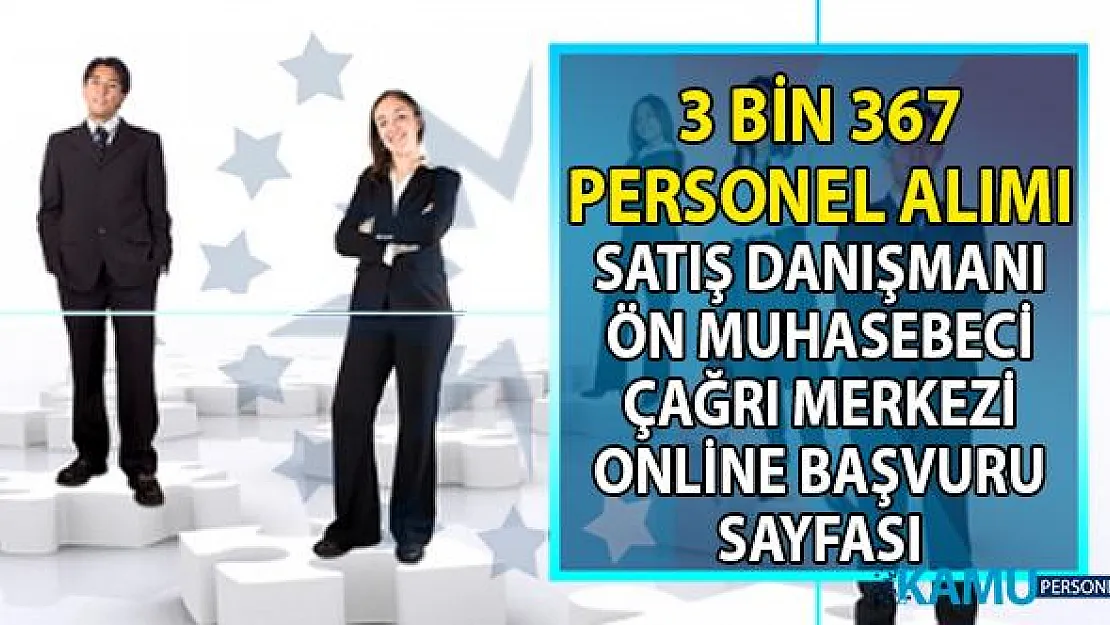 İŞKUR en az ilköğretim mezunu 3 bin 367 personel alımı iş ilanı başvuru sayfası