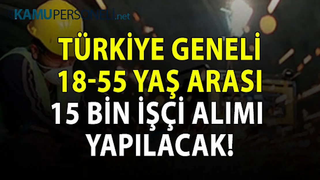 İŞKUR Eylül ayı güncel iş ilanları! Türkiye geneli 15 bin işçi alımı yapılacak!