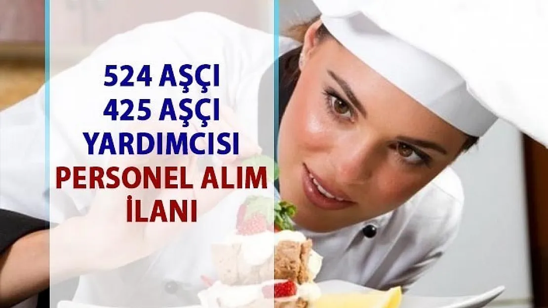 İŞKUR güncel personel alımı iş ilanları! Aşçı Personel alım ilanları!