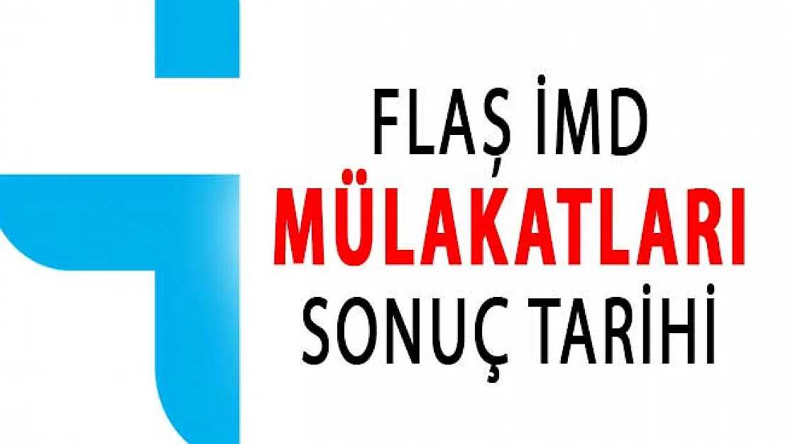 İŞKUR İMD Mülakat Sonuçlarının Ne Zaman Açıklanacağı Belli Oldu