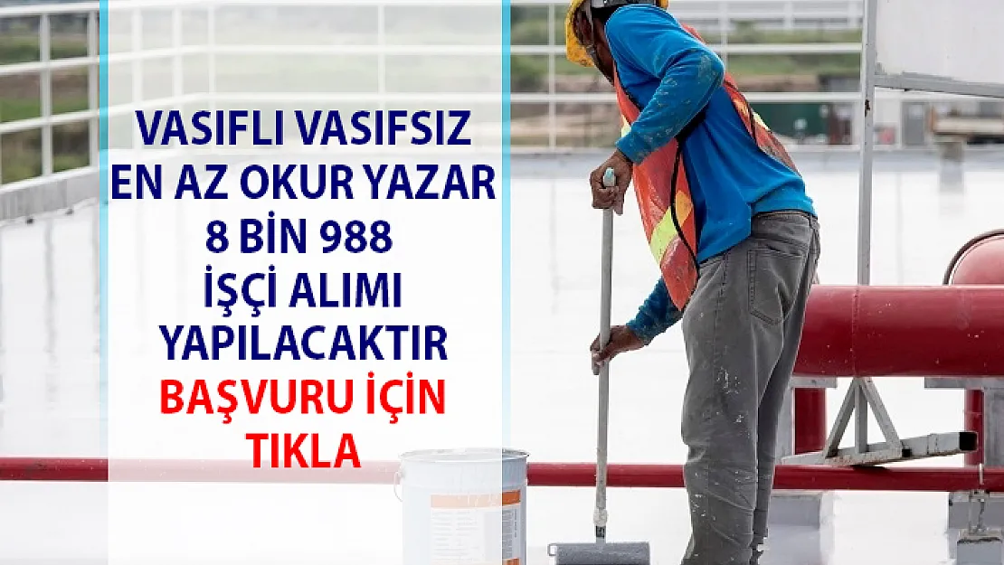 İŞKUR iş ilanları! Vasıflı Vasıfsız işçi alımı ve personel alımı iş başvurusu...