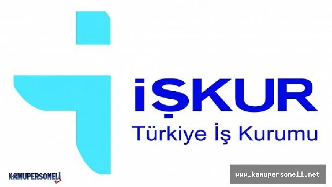 İŞKUR İşçi Alımlarında Ki İkametgah Sınırlamasını Kaldırdı