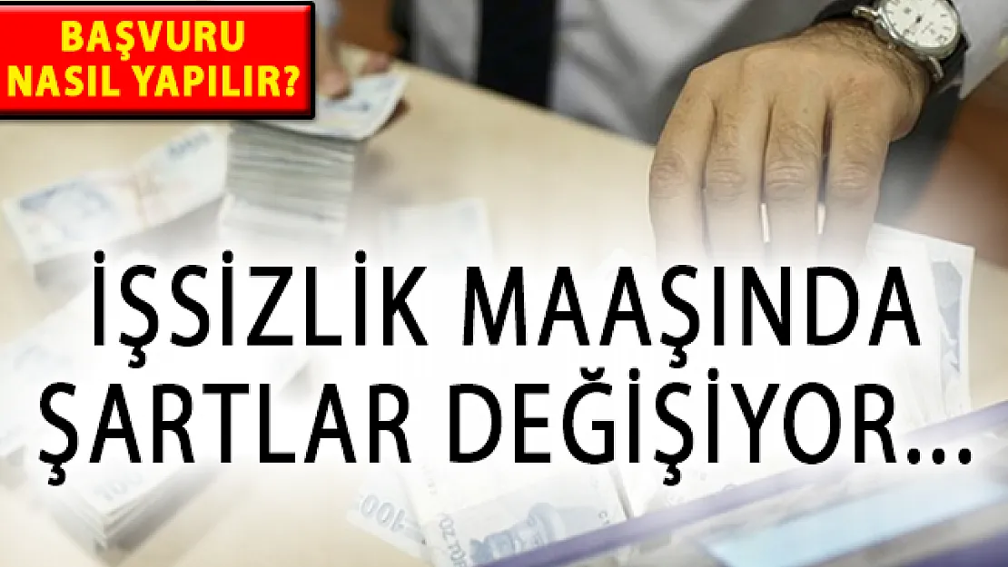 İŞKUR İşsizlik Maaşı Başvurusu Nasıl Yapılır? İşsizlik Maaşında Şartlar Değişiyor!
