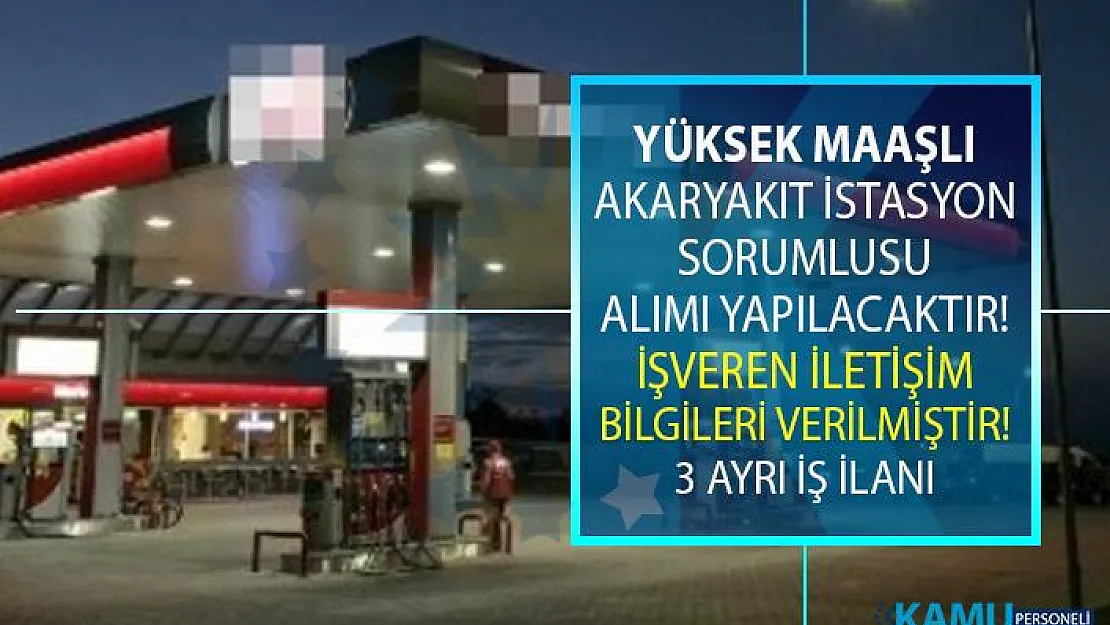 İŞKUR, İzmir ve Sivas ilinde akaryakıt istasyon sorumlusu personeli alımı yapıyor!