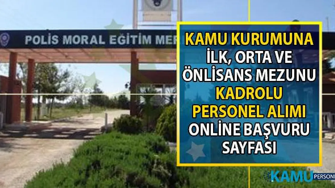 İŞKUR Kamu kurumuna ilkokul, ortaöğretim ve önlisans mezunu kadrolu personel alımı için yeni iş başvuru ilanı yayımladı!