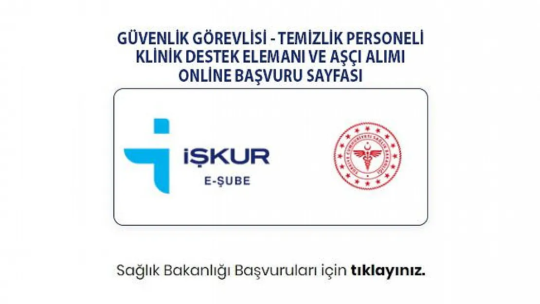 İŞKUR Sağlık Bakanlığı kadrosuna ilköğretim ve lise mezunu 14 bin işçi alımı yapacak!