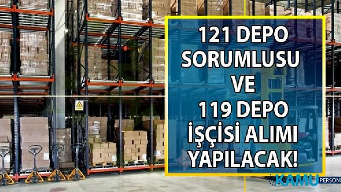 İŞKUR tarafından 240 depo sorumlusu ve depo işçisi alınacak! Hangi şehirlerde işçi alımı yapılacak?