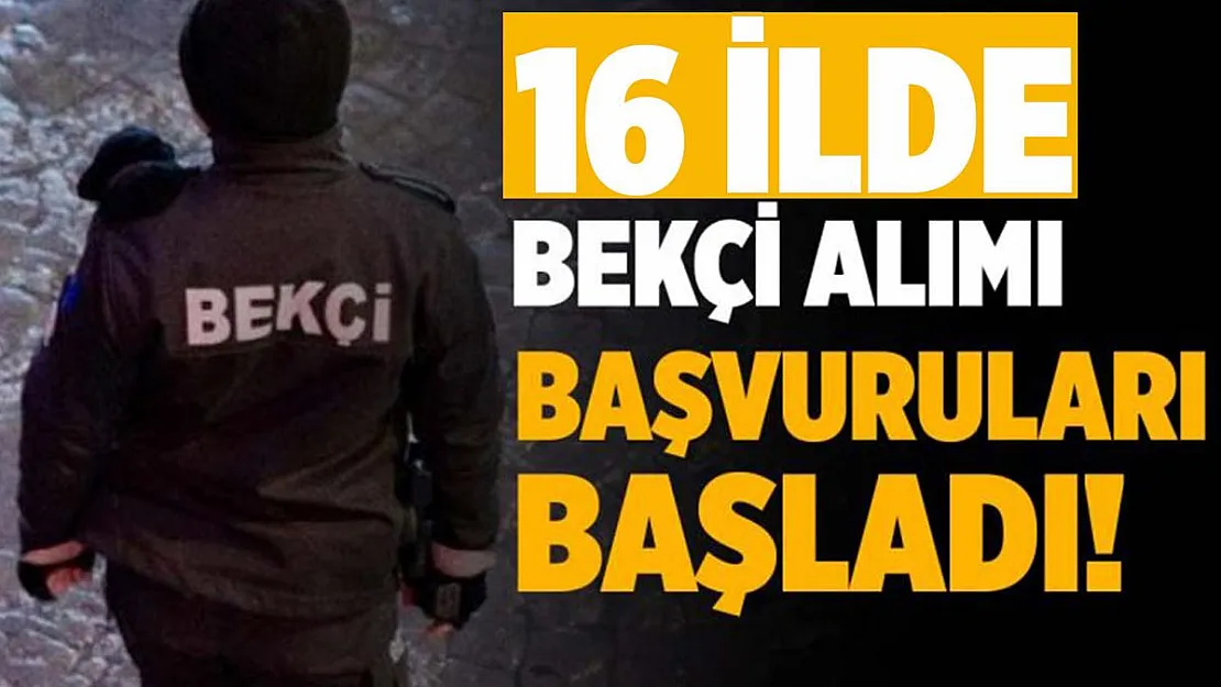 İŞKUR üzerinden 16 ilde bekçi alımı başladı! Online başvuru için tıklayın!