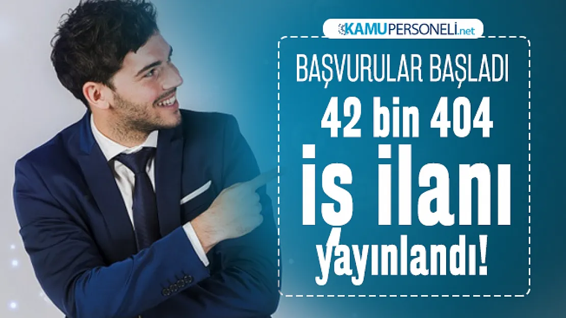 İŞKUR üzerinden 42 bin 404 iş ilanı yayınlandı! 21 Ocak İŞKUR iş ilanlarına başvurular başladı