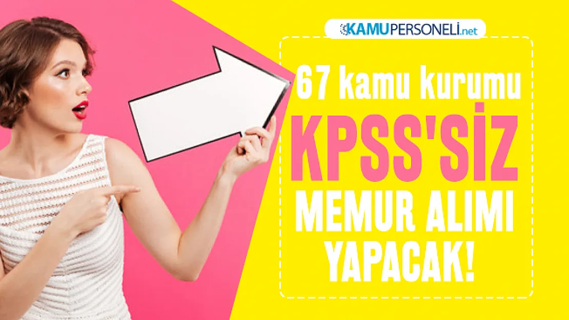 İŞKUR üzerinden KPSS'siz 67 kamu kurumu personel alımı yapacak! Büro memuru, şoför, temizlik görevlisi, güvenlik görevlisi...