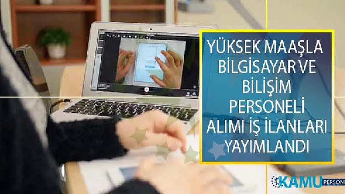 İŞKUR'dan 32 Farklı Kadro İçin Yüksek Maaşla Bilgisayar ve Bilişim Personeli Alımı İş İlanları Yayımlandı!