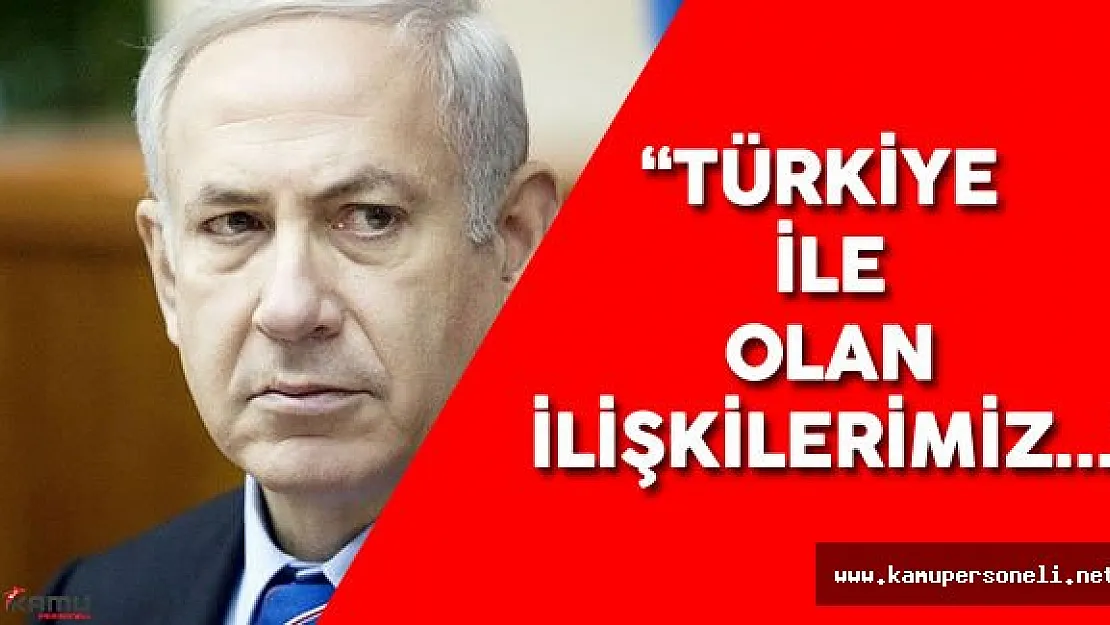 İsrail Başbakanı'ndan Anlaşma Açıklaması