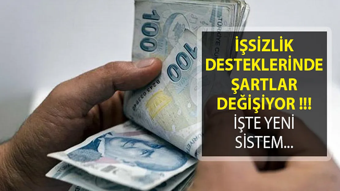 İşsizlik Desteklerinde Şartlar Değişiyor! İşsizlik Sigortası Şartları Neler?