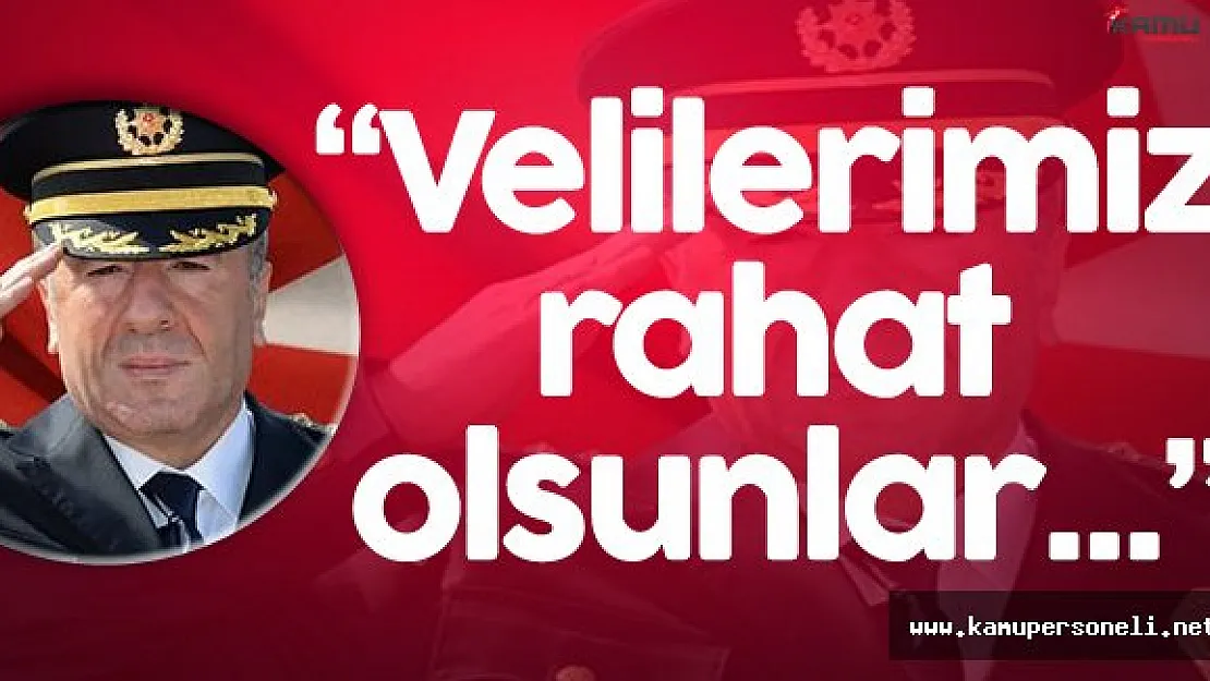 İstanbul Emniyet Müdürü: " Velilerimiz Rahat Olsunlar"