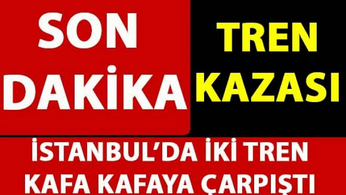 İstanbul Florya'da tren kazası! Son dakika