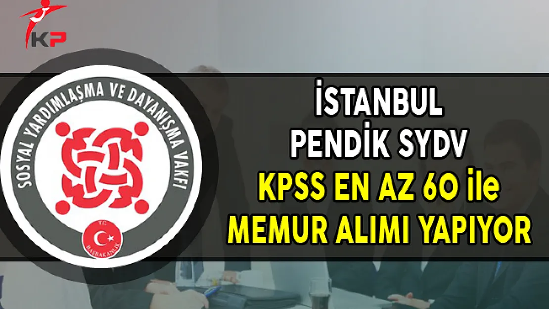 İstanbul Pendik SYDV Memur Alımı Yapıyor