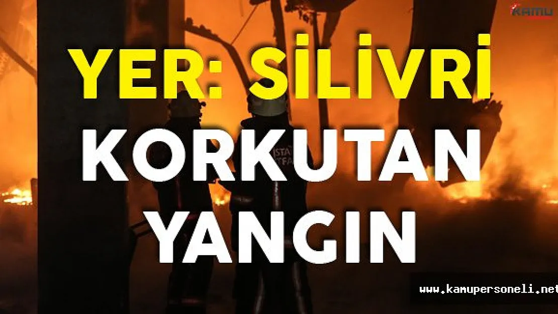 İstanbul Silivri'de Korkutan Fabrika Yangını