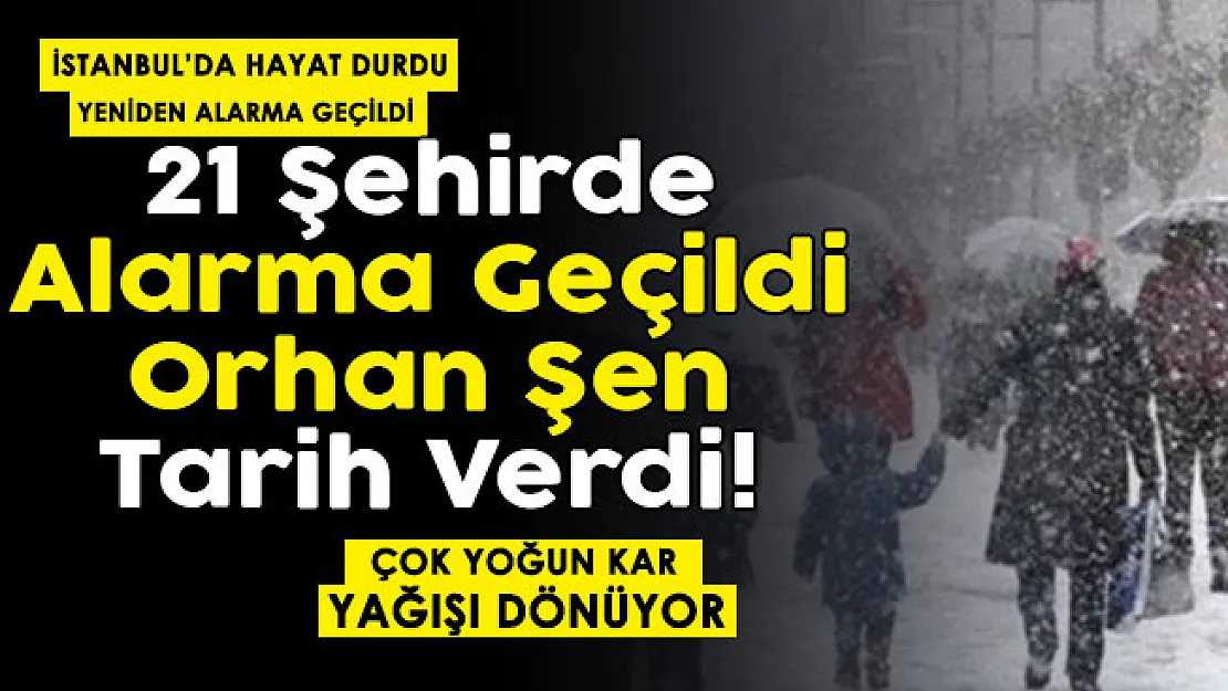 İstanbul'da hayat durmuştu, 21 şehirde alarma geçildi: Çok yoğun kar yağışı yeniden geliyor! Orhan Şen son dakika tarih ve saat paylaştı
