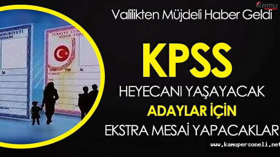 İstanbul'da KPSS Heyecanı Yaşayacak Adaylara Müjdeli Haber Geldi