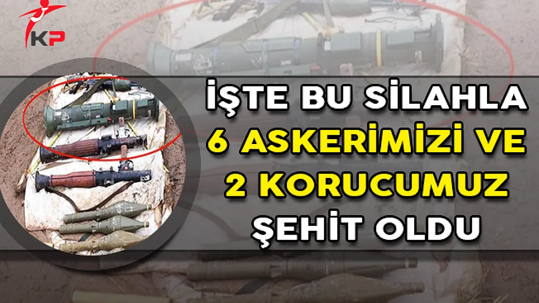İşte Bu Silahla 6 Askerimiz ve 2 Korucumuz Şehit Oldu !