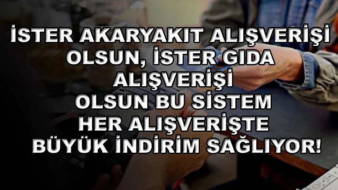 İster akaryakıt alışverişi olsun, ister gıda alışverişi olsun bu sistem her alışverişte büyük indirim sağlıyor!
