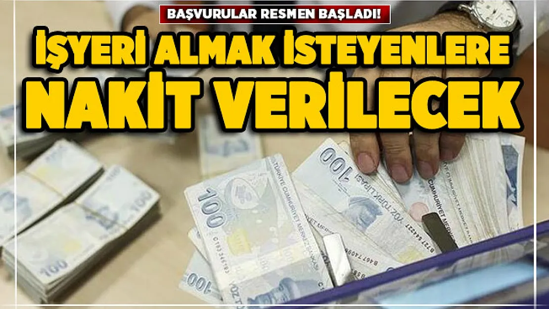 İşyeri almak isteyenlere 120 ay vade ile nakit verilecek